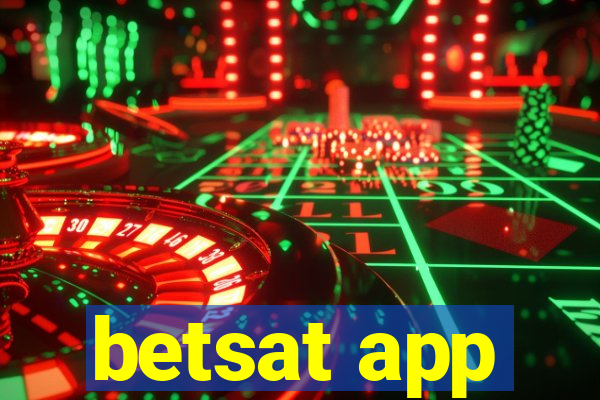 betsat app